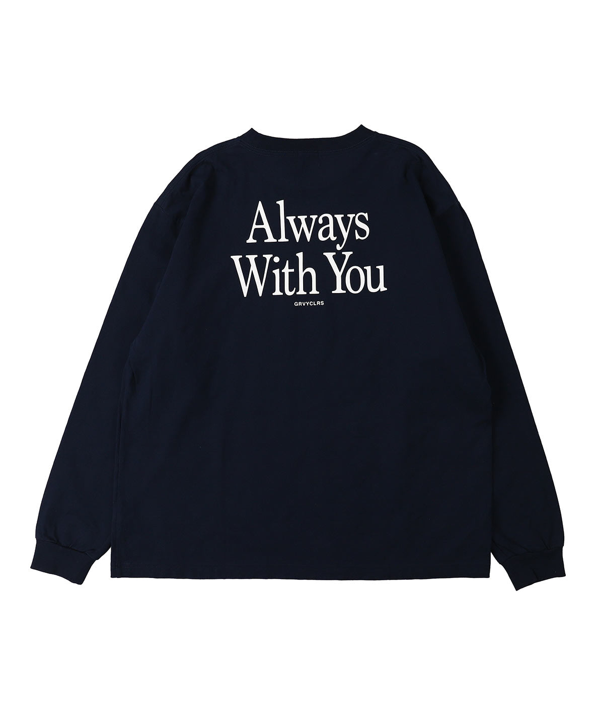 ALWAYS WITH YOU Long Sleeve Tee(MENS)
